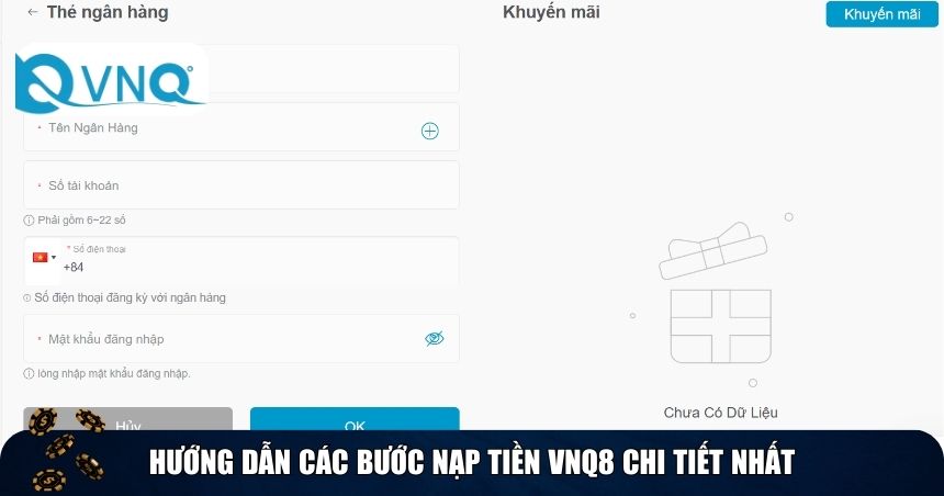 Hướng dẫn các bước nạp tiền VNQ8 chi tiết nhất