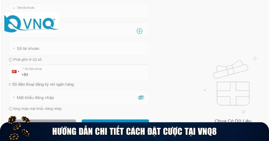 Hướng dẫn chi tiết cách đặt cược tại VNQ8