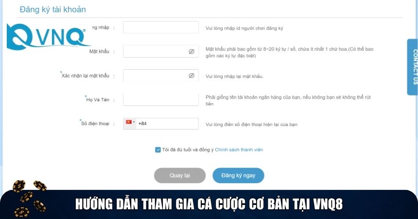 Hướng dẫn tham gia cá cược cơ bản tại VNQ8