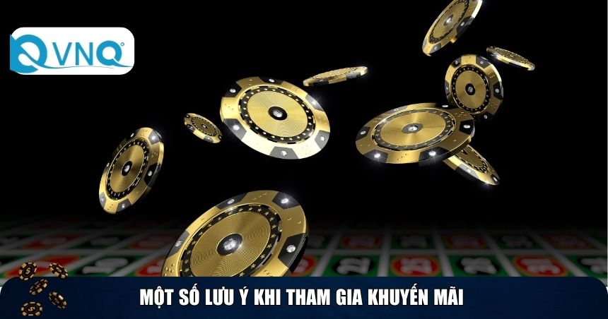 Một số lưu ý khi tham gia khuyến mãi thưởng nạp tiền lần 2